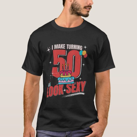 Grappige 50ste verjaardag viering maken 50 look se t-shirt (Voorkant)