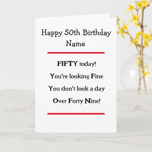 Grappige 50ste Verjaardagsvers Verjaardags Kaart (Gele Bloem)