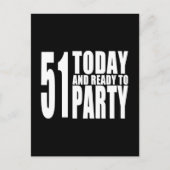 Grappige 51e verjaardag: 51 Vandaag en klaar om te Uitnodiging Briefkaart (Voorkant)