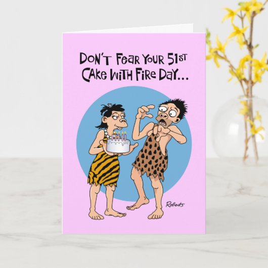 Grappige 51e verjaardag groet kaart (Gele Bloem)