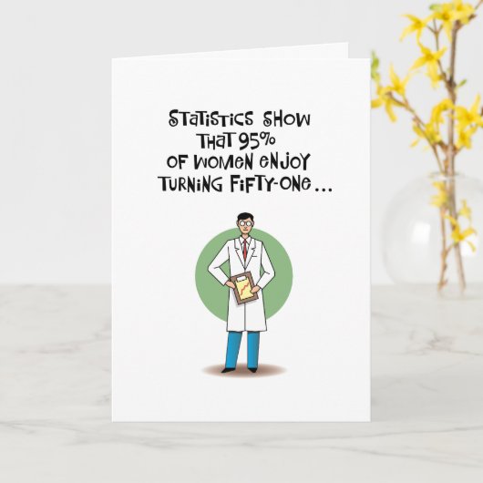 Grappige 51ste verjaardag kaart (Gele Bloem)