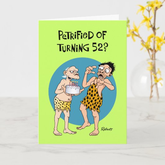 Grappige 52ste Verjaardag Kaart (Gele Bloem)