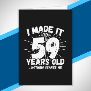 Grappige 59e verjaardag citaat sarcastisch 59 jaar kaart