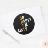 Grappige 60e verjaardag zo blij dat ik 60 ben ronde sticker (Envelop)