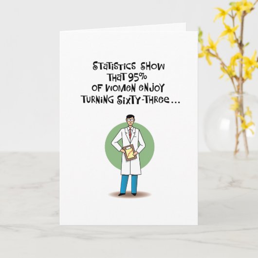 Grappige 63ste verjaardag kaart (Gele Bloem)