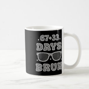Grappige 67 + 33 Dagen Bruh 100 Dagen School Kinde Koffiemok