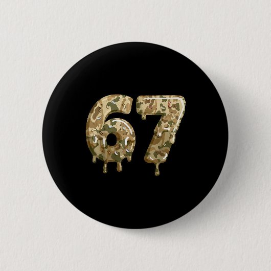 Grappige 67 Camo Drip Meme Zes Zeven Alpha Slang Ronde Button 5,7 Cm (Voorkant)