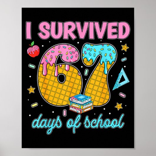 Grappige 67 dagen school meme leraar student tee poster (Voorkant)