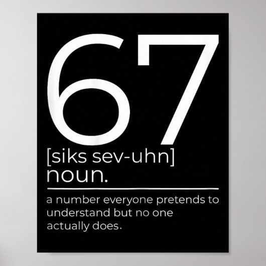 Grappige 67 Definitie Meme Zes Zeven Clroom Humor Poster (Voorkant)