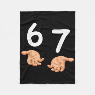 Grappige 67 handen zes zeven meme nummer 6 en 7 Ge Fleece Deken