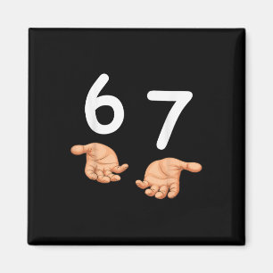 Grappige 67 handen zes zeven meme nummer 6 en 7 Ge Magneet