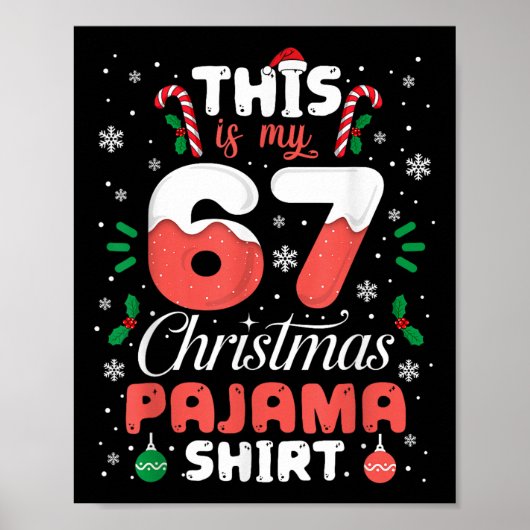 Grappige 67 kerst pyjama shirt zes zeven meme Br Poster (Voorkant)