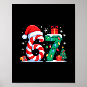 Grappige 67 Kerstmis 6 7 Zes Zeven Meme 6 7 Matchi Poster