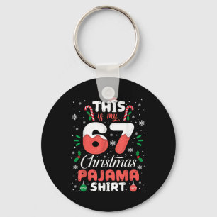 Grappige 67 Kerstmis Pyjama Shirt Zes Zeven Meme B Sleutelhanger