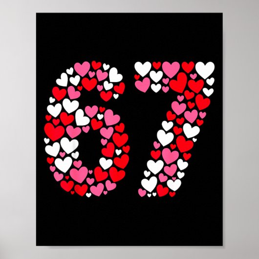 Grappige 67 Meme 6 7 Gen Alpha Jargon Voor Valenti Poster (Voorkant)
