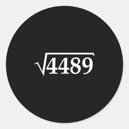 Grappige 67 Meme Brainrot Vierkantswortel 4489 Sla Ronde Sticker (Voorkant)