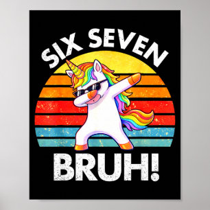 Grappige 67 Meme Dabbing Eenhoorn Zes Zeven 6 7 Ki Poster