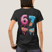 Grappige 67 Meme Donut Ijs Gen Alpha Taal T-shirt (Achterkant)