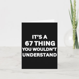 Grappige 67 Meme-grap, Het is een 67-ding dat jij Kaart