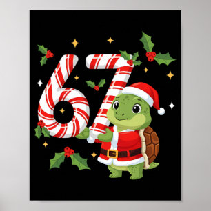 Grappige 67 Meme Schildpad Kerst Pjm Mannen Vrouwe Poster