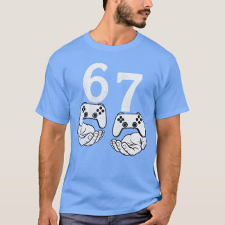 Grappige 67 Meme Si Seven Videospellen Gamer Gamin T-shirt