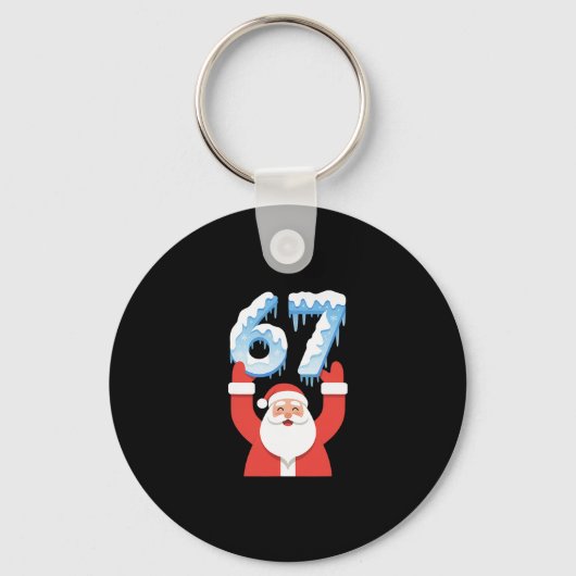 Grappige 67 Meme Vader Kerstmis Winter Sneeuw Ijs  Sleutelhanger (Voorkant)