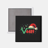 Grappige 67 Meme Vierkantswortel 4489 Slang Wiskun Magneet (Voorkant / Achterkant)