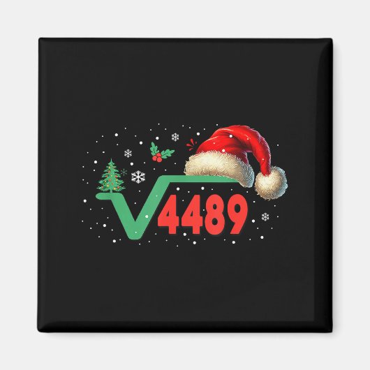 Grappige 67 Meme Vierkantswortel 4489 Slang Wiskun Magneet (Voorkant)