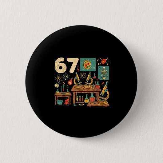 Grappige 67 Meme Wetenschapsleraar Studenten Zes Z Ronde Button 5,7 Cm (Voorkant)
