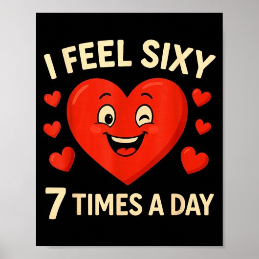 Grappige 67 Meme Zes Zeven Hart Valentijn Mannen V Poster (Voorkant)