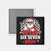 Grappige 67 Meme Zes Zeven Kerstmis Bruh Kerstman Magneet (Voorkant / Achterkant)