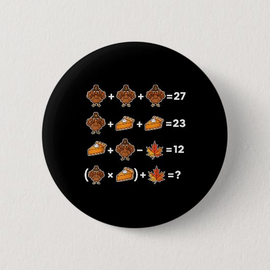 Grappige 67 Memethanksgiving Wiskunde Leraren Puzz Ronde Button 5,7 Cm (Voorkant)