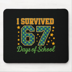 Grappige 67 School Meme Design _ Ik heb 67 dagen o Muismat