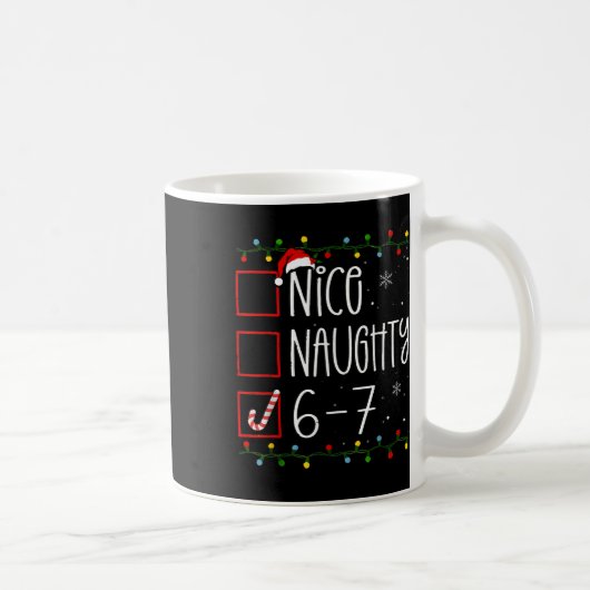Grappige 67 Six Seven Meme Kerstmis Stoute Nette L Koffiemok (Rechts)