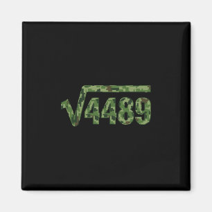 Grappige 67 Trendy Vierkantswortel 4489 Camo T-shi Magneet