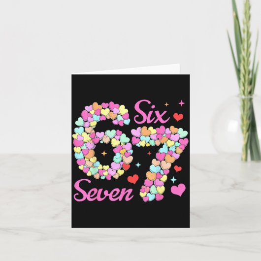 Grappige 67 Valentijn Six Seven Snoep Hart 6 7 Mem Kaart (Voorkant)
