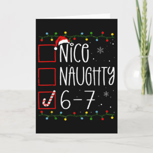 Grappige 67 Zes Zeven Meme Kerst Naughty Nice Lijs Kaart