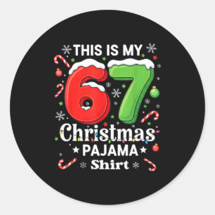 Grappige 67 Zes Zeven Meme Kerstmis Pyjama Shirt K Ronde Sticker