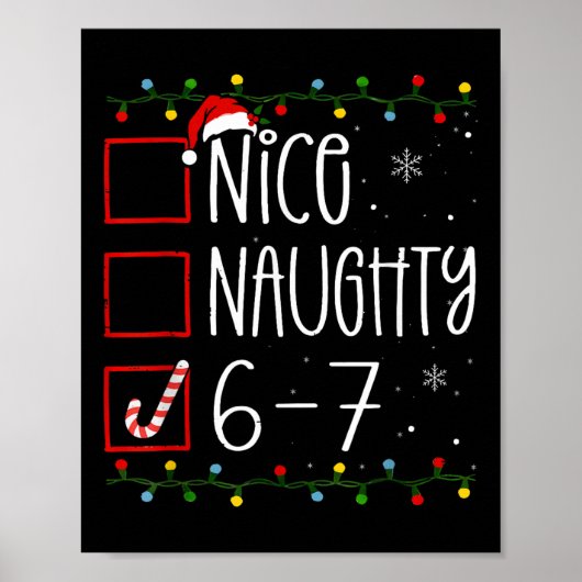 Grappige 67 Zes Zeven Meme Kerstmis Stout Niet Sto Poster (Voorkant)