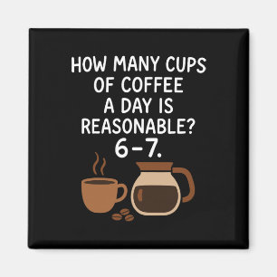 Grappige 67 Zes Zeven Meme Koffie Liefhebber Leraa Magneet