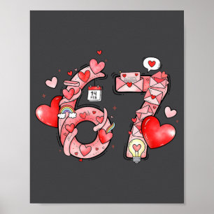 Grappige 67 Zes Zeven Meme Valentijnsdag Gen Alpha Poster