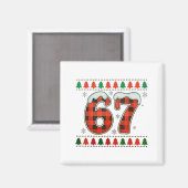 Grappige 67 Zes Zeven Squad Meme Kerstmis Lelijke Magneet (Voorkant / Achterkant)