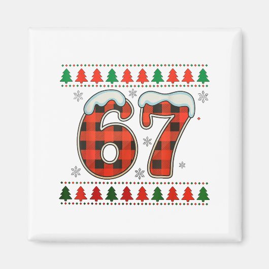 Grappige 67 Zes Zeven Squad Meme Kerstmis Lelijke Magneet (Voorkant)