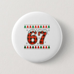 Grappige 67 Zes Zeven Squad Meme Kerstmis Lelijke  Ronde Button 5,7 Cm
