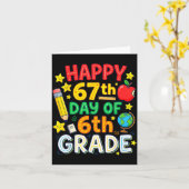 Grappige 67e Dag Van De 6e Klas Leraar Student Zes Kaart (Gele Bloem)