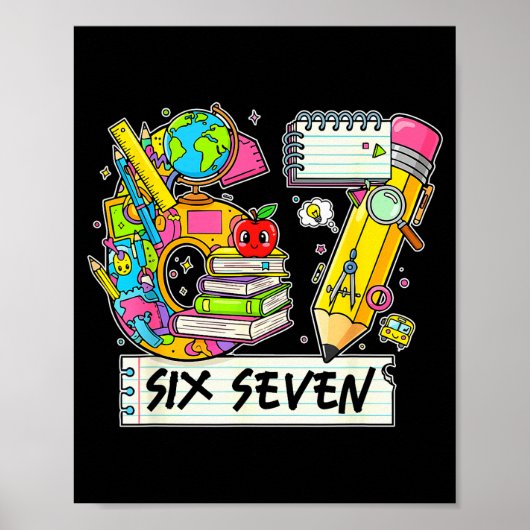 Grappige 67e dag van school, Vibes Grappige Zes Ze Poster (Voorkant)