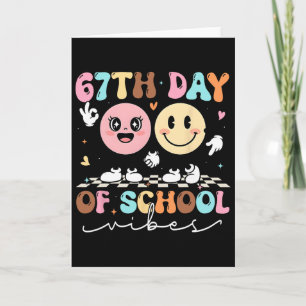 Grappige 67e Dag Van School Vibes Lachend Gezicht Kaart