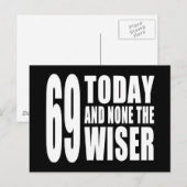 Grappige 69e verjaardag: 69 Vandaag en niemand de  Briefkaart (Voorkant / Achterkant)