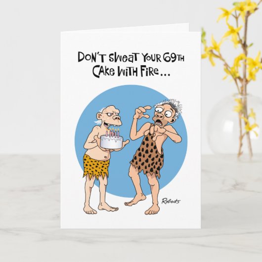 Grappige 69e verjaardag kaart (Gele Bloem)