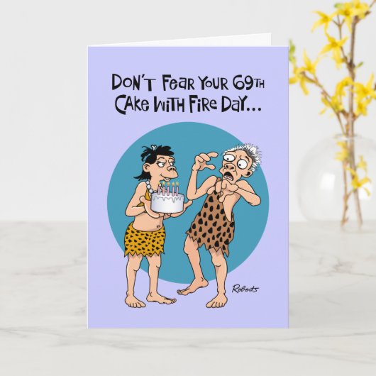 Grappige 69e verjaardag kaart (Gele Bloem)